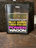 D150-400 Ramcharger, Trail Duster, Power Wagon Service Manual