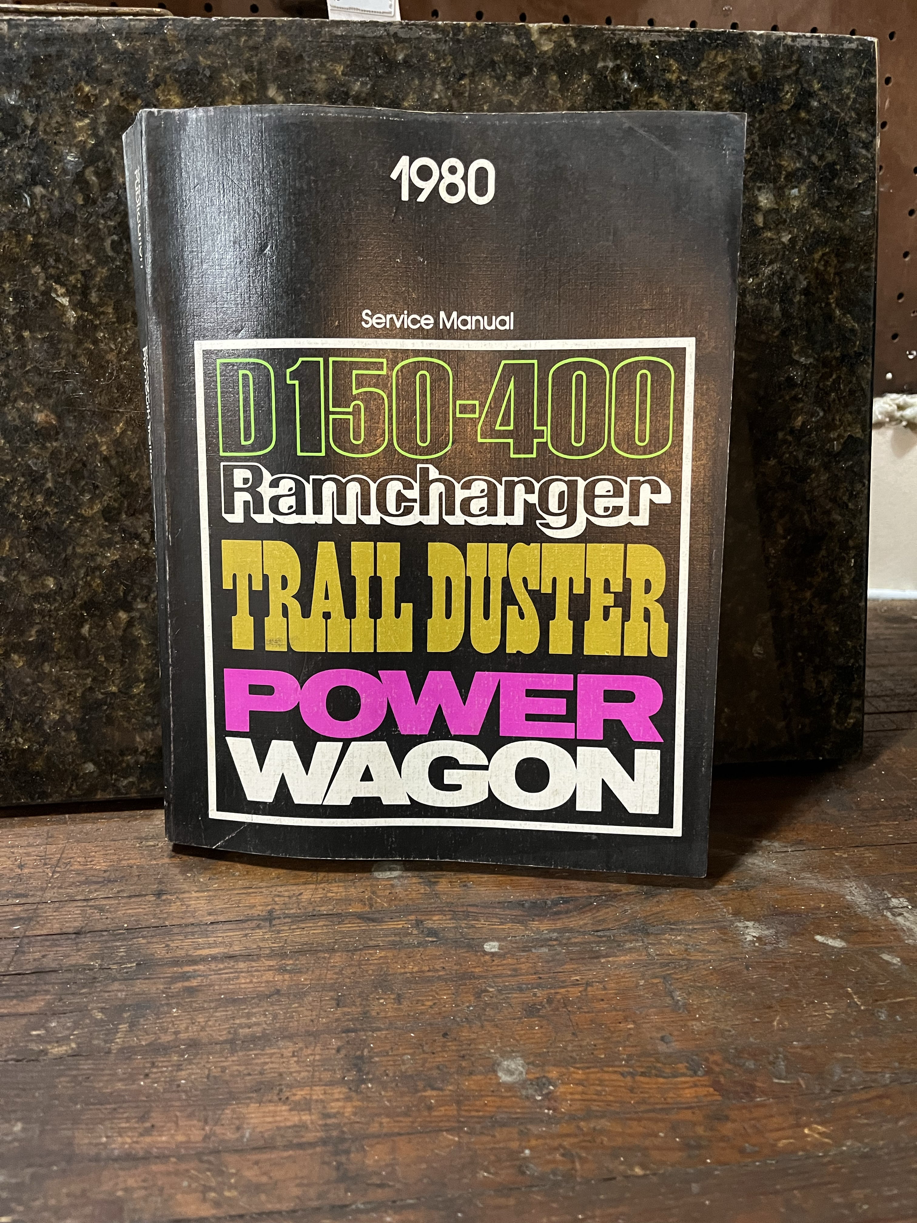 D150-400 Ramcharger, Trail Duster, Power Wagon Service Manual