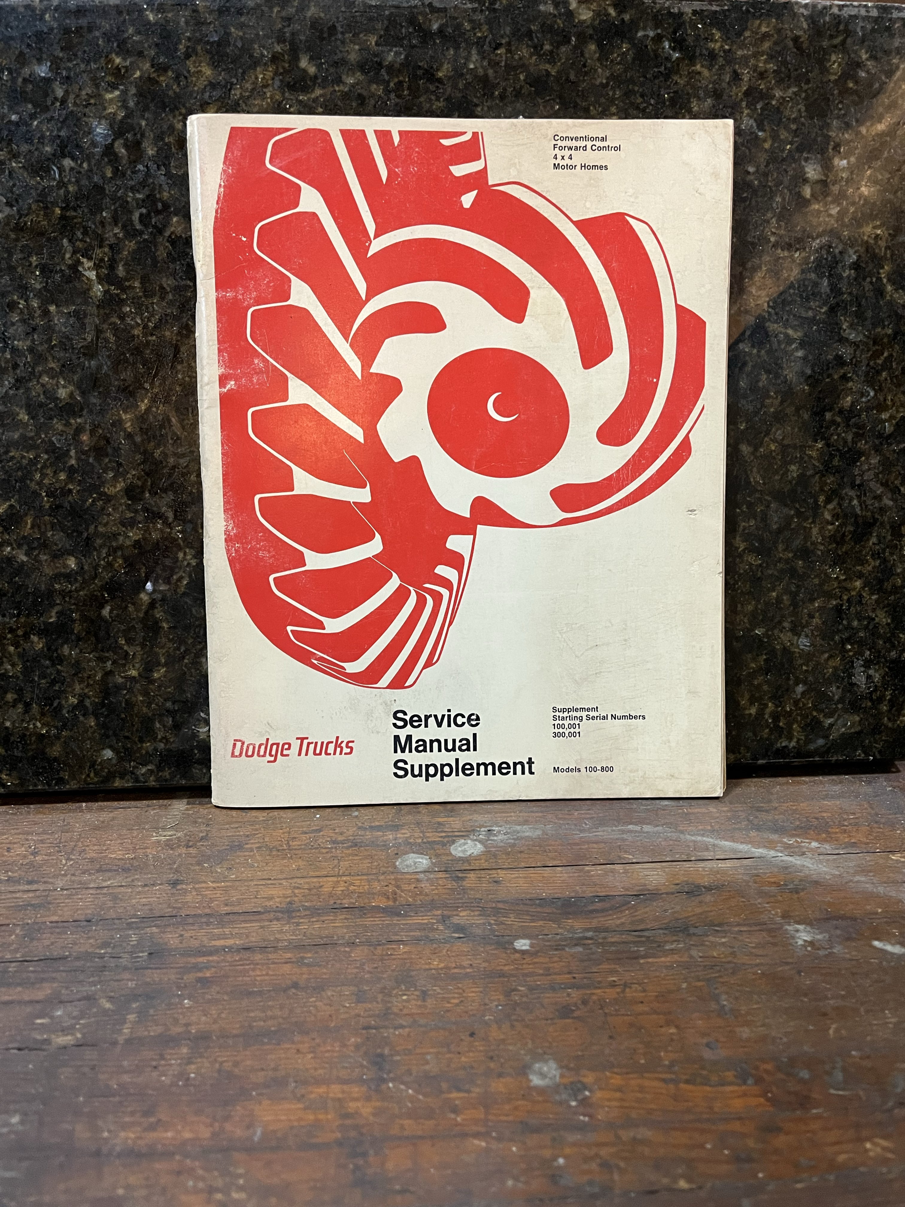 Dodge Truck Service Manual Supplement Conventional Forward Control 4x4 Motor Homes Models 100-800