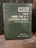 Motor Truck Engine Tune Up & Electronics Manual includes Emission Servicing 1st ED