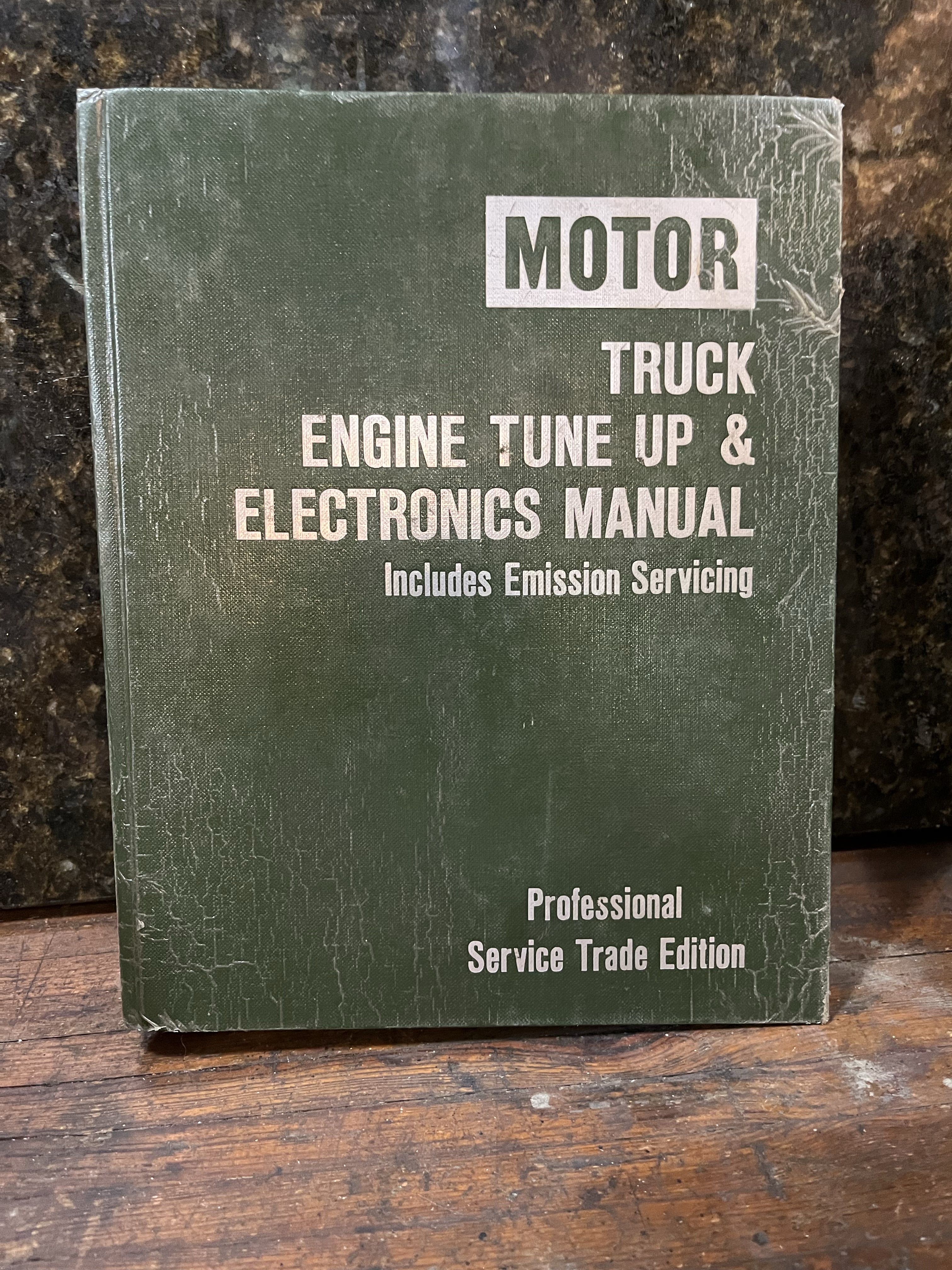Motor Truck Engine Tune Up & Electronics Manual includes Emission Servicing 1st ED